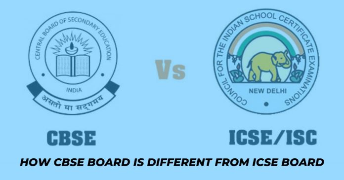 How CBSE Board is Different from ICSE Board