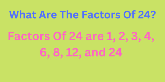 Factors Of 24